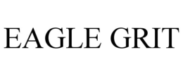 EAGLE GRIT trademark