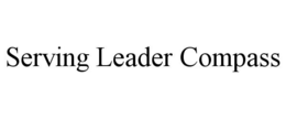 SERVING LEADER COMPASS trademark
