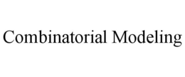 COMBINATORIAL MODELING trademark