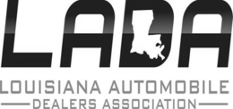 LADA LOUISIANA AUTOMOBILE DEALERS ASSOCIATION trademark