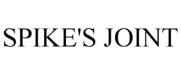 SPIKE'S JOINT trademark