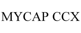 MYCAP CCX trademark
