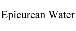 EPICUREAN WATER trademark