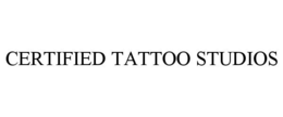 CERTIFIED TATTOO STUDIOS trademark
