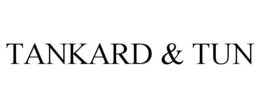 TANKARD & TUN trademark