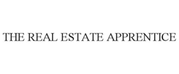 THE REAL ESTATE APPRENTICE trademark