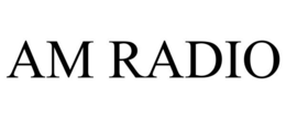 AM RADIO trademark
