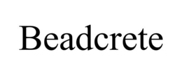 BEADCRETE trademark