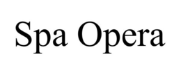 SPA OPERA trademark