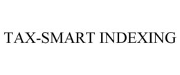 TAX-SMART INDEXING trademark