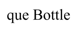 QUE BOTTLE trademark