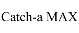 CATCH-A MAX trademark