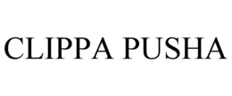CLIPPA PUSHA trademark