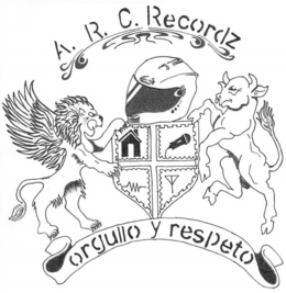 A.R.C. RECORDZ ORGULLO RESPETO trademark