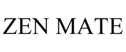 ZEN MATE trademark