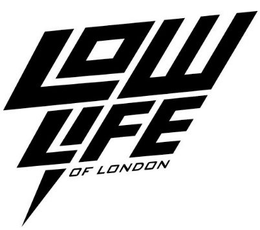 LOWLIFE OF LONDON trademark
