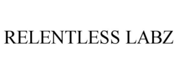 RELENTLESS LABZ trademark