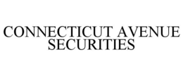 CONNECTICUT AVENUE SECURITIES trademark