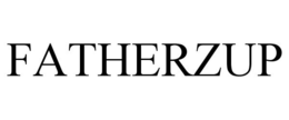 FATHERZUP trademark