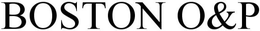 BOSTON O&P trademark