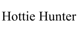 HOTTIE HUNTER trademark