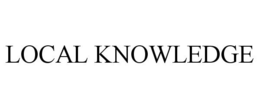 LOCAL KNOWLEDGE trademark