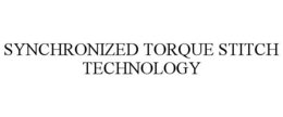 SYNCHRONIZED TORQUE STITCH TECHNOLOGY trademark