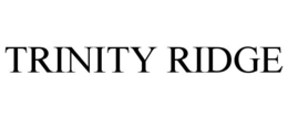 TRINITY RIDGE trademark