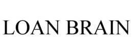 LOAN BRAIN trademark