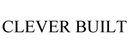 CLEVER BUILT trademark