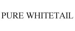 PURE WHITETAIL trademark