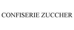 CONFISERIE ZUCCHER trademark
