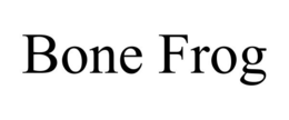 BONE FROG trademark