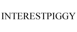 INTERESTPIGGY trademark