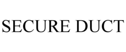 SECURE DUCT trademark