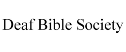 DEAF BIBLE SOCIETY trademark