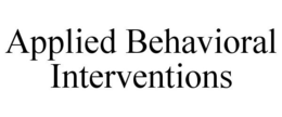 APPLIED BEHAVIORAL INTERVENTIONS trademark