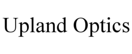 UPLAND OPTICS trademark
