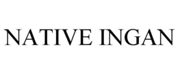 NATIVE INGAN trademark