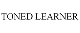 TONED LEARNER trademark