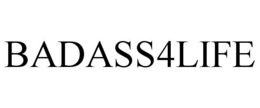 BADASS4LIFE trademark