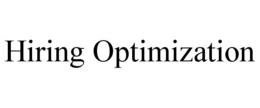 HIRING OPTIMIZATION trademark