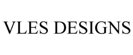 VLES DESIGNS trademark