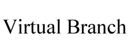 VIRTUAL BRANCH trademark