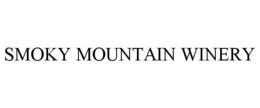 SMOKY MOUNTAIN WINERY trademark