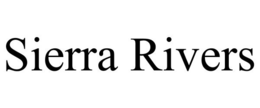 SIERRA RIVERS trademark