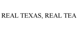 REAL TEXAS, REAL TEA trademark