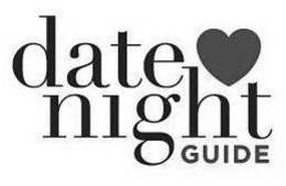 DATE NIGHT GUIDE trademark