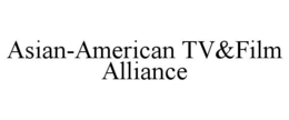 ASIAN-AMERICAN TV&FILM ALLIANCE trademark