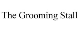 THE GROOMING STALL trademark